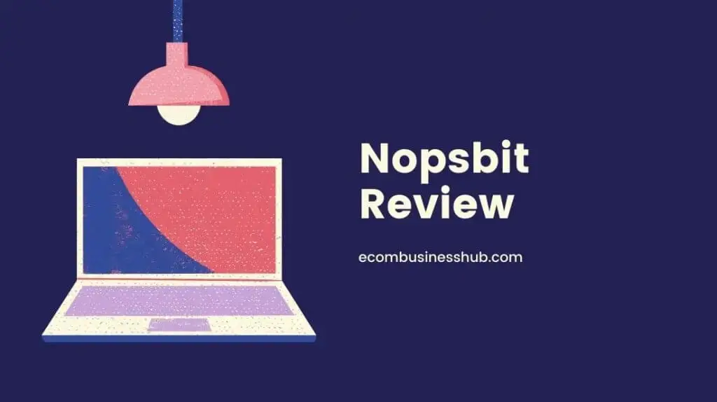 Nopsbit Review