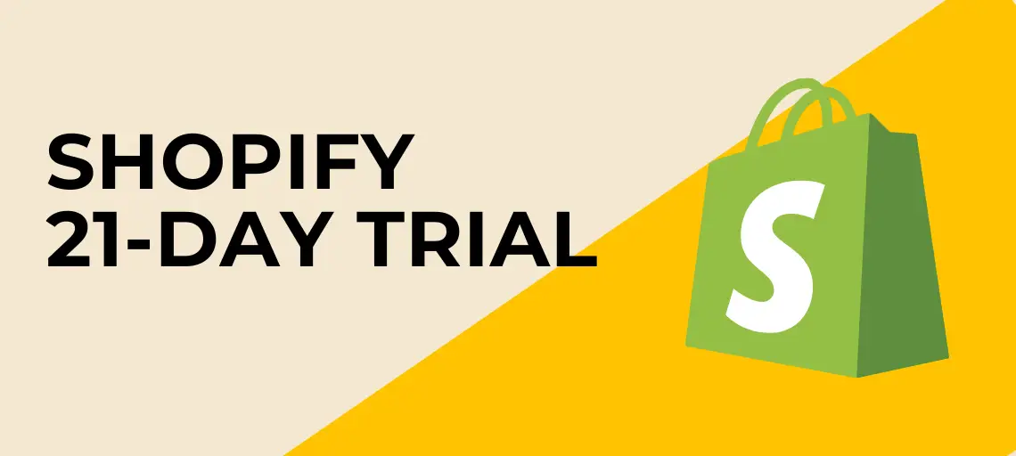 Shopify 21-Day Trial