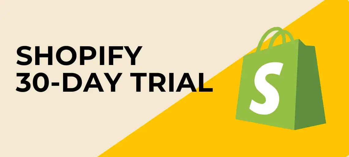 Shopify 30 Day Free Trial
