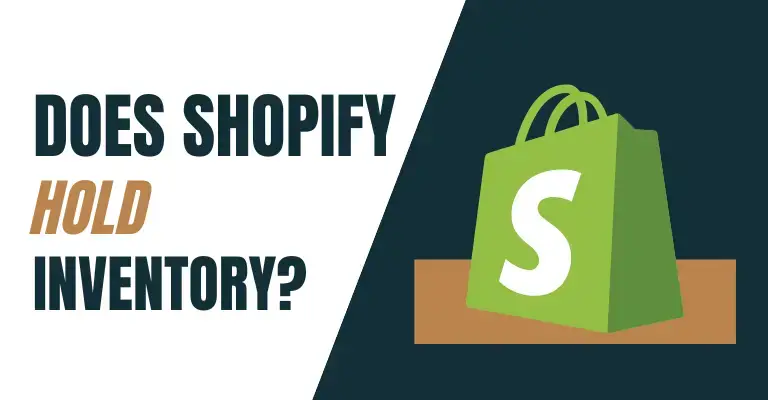 Does Shopify Hold Inventory
